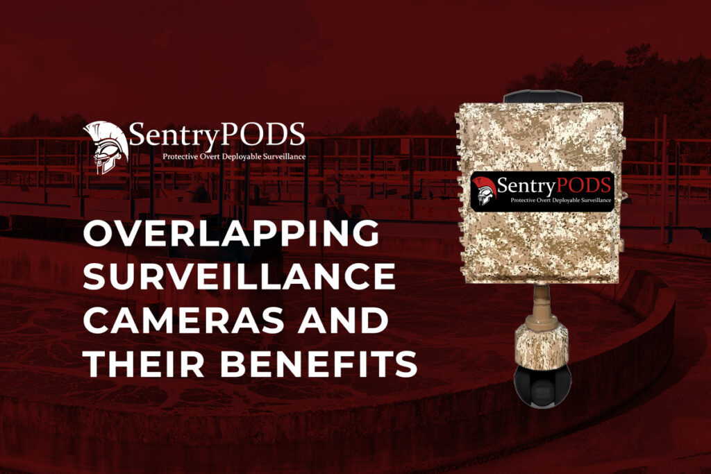 Overlapping Surveillance Cameras and Their Benefits Overlapping Surveillance Cameras and Their Benefits