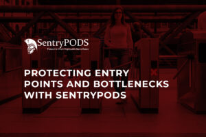 Protecting Entry Points and Bottlenecks with SentryPODS